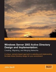 Windows Server 2003 Active Directory Design and Implementation: Creating, Migrating, and Merging Networks: A unique, scenario-based approach to ... Active Directory design for your environment