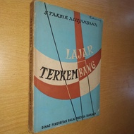 Novel sastra lama Lajar Terkembang S. Takdir Alisjahbana Balai Pustaka