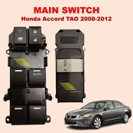 ORIGINAL Honda Accord Tao 2008 - 2012 Main Switch Power Window Main Switch Master Driver Side Suis Tingkap Driver Auto