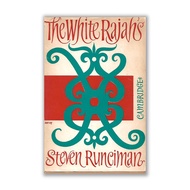 The White Rajahs: A History of Sarawak from 1841 to 1946