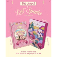 [ PRE ORDER BATCH 2 ] Lost Sparks Novel Book - Anita Firdaus - Skuad (14 - 19 Oct 2025)