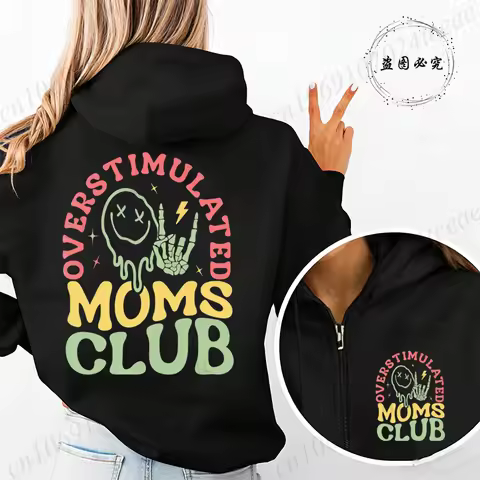 Personalized Overstimulated Moms Club Print Women Zip Up Hoodies Mother Gifts Graphic Hooded Hoodies
