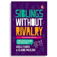 [ace_edushop] Siblings Without Rivalry (oleh Adele Faber, Elaine Mazlish)