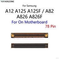 10PCS/Lot For Samsung Galaxy A12 A125 A125F A125DS A82 A826 A826F LCD Display Screen FPC Connector P