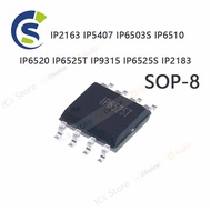 5PCS 100% New IP2163 IP5407 IP6503S IP6510 IP6520 IP6525T IP9315 IP6525S IP2183 sop-8 Chipset