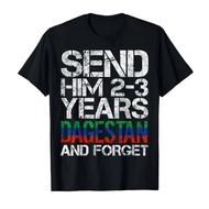 New Send Him 2-3 Years To Dagestan and Forget MMA Wrestling Meme T-shirt Print Cotton T Shirts