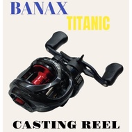 BANAX TITANIC PRO BAIT CASTING FISHING REEL