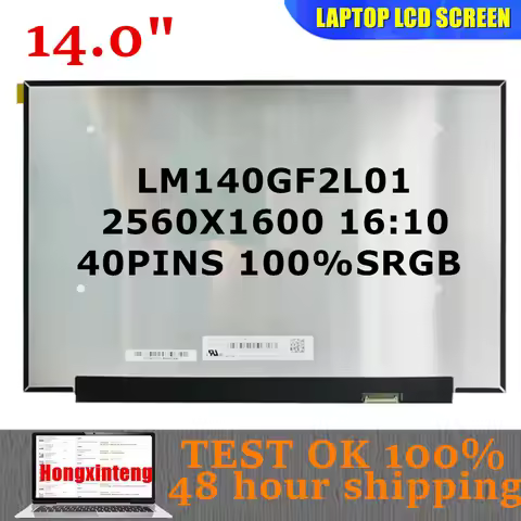 LM140GF2L01 LM140GF2L 01 Original NEW 14.0INCH 2.5K 2560X1600 16:10 40PINS Laptop LCD screen Replace
