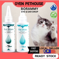 BORAMMY PET EAR CLEANER DROP EYE DROP FOR CAT DOG UBAT PENCUCI TELINGA UBAT MATA KUCING ANJING