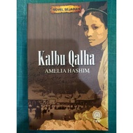 ZBH. Novel Sejarah: Kalbu Qalha. Amelia Hashim.