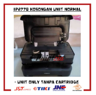 Printer Canon IP2770 Normal | Kosongan Unit | Tanpa cartridge