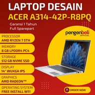 LAPTOP DESAIN ACER AMD RYZEN 7 ASPIRE A314-42P-R8PQ 8GB 512GB 14"WUXGA