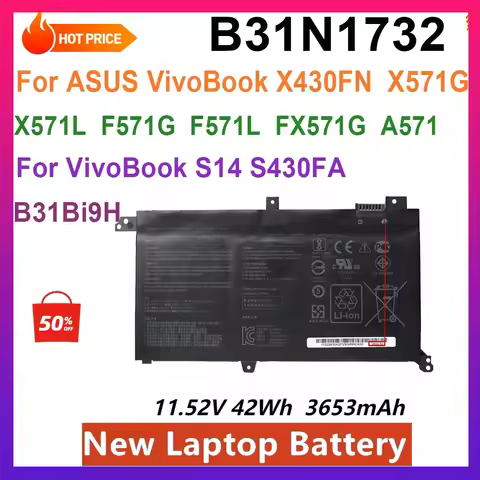 New B31N1732 Laptop Battery For ASUS VivoBook X430FN X571G F571G A571K571 RX571 N571 S571 S14 S430FA