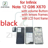 สำหรับ Infinix Note 12 G96กรอบกลางปลอกหุ้มฝาหลังแบตเตอรี่ X670 + ปุ่มปรับระดับเสียง + กรอบจอแอลซีดี