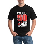 READY STOCK S-5XL Comfortable Fit I'M Not 50 Funny 50Th Birthday Gift Funny T-Shirts Cotton Casual T
