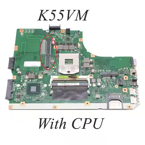 Laptop Motherboard For ASUS K55VM MAIN BOARD REV 2.0 SLJ8E GMA HD4000 DDR3 With GPU Slot+CPU