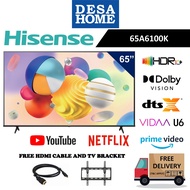 [FREE DELIVERY] HISENSE 65A6100K  65" 4K UHD SMART TV  A6100K (FREE HDMI CABLE & TV BRACKET)