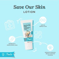 BUDS SAVE OUR SKIN LOTION