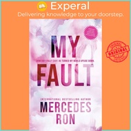 My Fault - Now an Amazon Prime Original Movie by Mercedes Ron (UK edition, paperback)