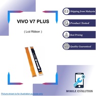 VVO V7 PLUS Lcd Ribbon New Replacement Part