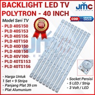 Backlight Tv Polytron PLD-40S150 40S153 40S156 40T150 40B150 40D150