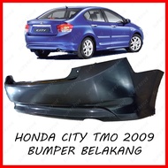 HONDA CITY TMO TM0 (2009 - 2011) REAR BUMPER / BUMPER BELAKANG