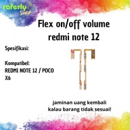 RAFERLYSHOP FLEXIBLE ON OFF VOL VOLUME REDMI NOTE 12 / X6