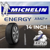 (POSTAGE) MICHELIN ENERGY XM2+ NEW CAR TIRES TYRE TAYAR 14 INCH