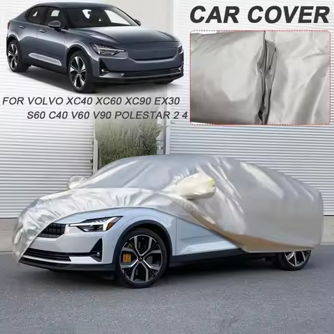 Car Cover For VOLVO C40,EX30,EX90,S60,S90,V60,V90,XC40,XC60,POLESTAR 2,3,4 dustproof, uv resistant, 