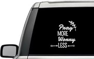 Pray More Worry Less Patel Leaf Arrows Motivational Inspirational Relationship Quote Window Laptop Vinyl Decal Decor Mirror Wall Bathroom Bumper Stickers for Car 6 Inch