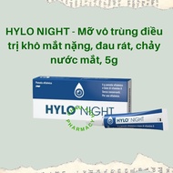 HYLO NIGHT - Mỡ tra chống khô mắt