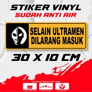 Vinyl sticker besides the ultramen is prohibited into WATERPROOF