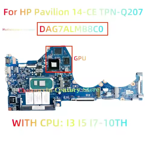DAG7ALMB8C0 For HP Pavilion 14-CE TPN-Q207 Laptop Motherboard With CPU I3 I5 I7-10th GPU MX250/940MX