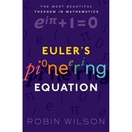 [100% Original Books] - Euler's Pioneering Equation : The most beautiful the by Robin Wilson (UK edi