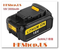 DeWALT 得偉  18V/20V 3.0Ah 代用鋰電池 - 14日壞機1換1保證 ; 保修6個月