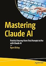 Mastering Claude AI: Practical Journey from First Prompts to Pro with Claude AI