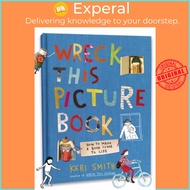 Wreck This Picture Book by Keri Smith (UK edition, hardcover)