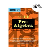 Kumon Grades 6-8 Pre Algebra Workbook I