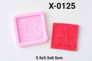 X-0125 Cetakan silikon coklat fondant tulisan mandarin happy bahagia