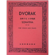 [Xuexing Bookstore] Dvorak Sonata Op.100 (Violin Solo+Piano Accompaniment Score)