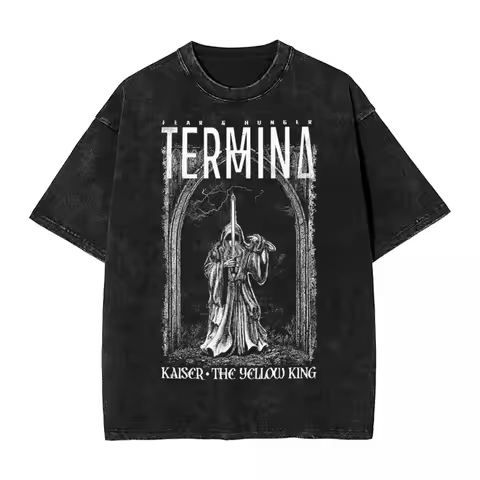 Washed T Shirt Fear And Hunger Termina Kaiser The Yellow King Unisex T-Shirt Harajuku Streetwear 100
