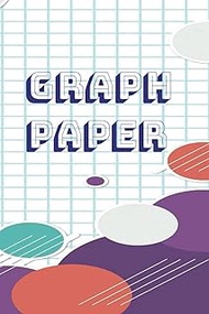 Graph Paper: Squared Paper Notebook 6x9, Squared Paper, Grid paper, Graph paper Notebook, Graph Pape
