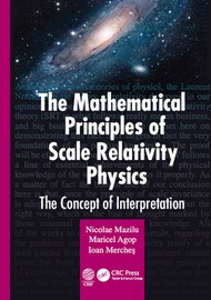 The Mathematical Principles of Scale Relativity Physics: The Concept of Interpretation
