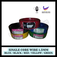 [PLUS/MEGA/UMS/MPC/VTRON] Cable Wire Single Core/3core 1.5mm/2.5mm 100m