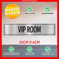 CMC777 Room Tag Special Silver Sticker (25 x 6 cm) VIP Room