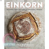 Einkorn: Recipes for Nature’s Original Wheat | COOKBOOKS ( PDF / EPUB )