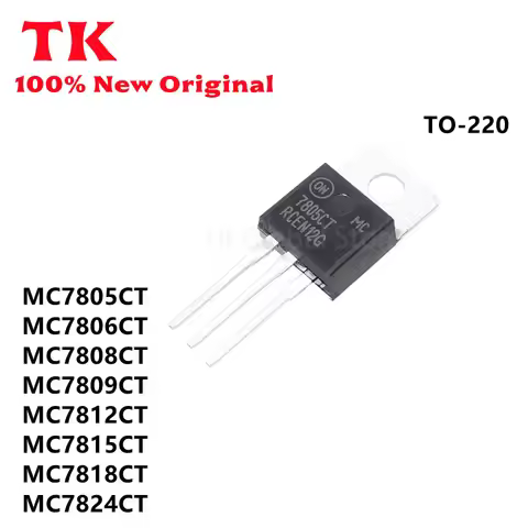 TK 10Pcs MC7805CT MC7806CT MC7808CT MC7809CT MC7812CT MC7815CT MC7818CT MC7824CT TO-220 100% Quality