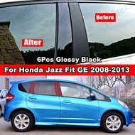 สำหรับ Honda Jazz Fit GD GE GK GS GR 2001-2022 6ชิ้นเสาประตูหน้าต่างรถยนต์ B C BC เสาฝาครอบคาร์บอนไฟเบอร์เงาสีดำกระจกผลวัสดุ PC สติกเกอร์อุปกรณ์จัดแต่งทรงผม