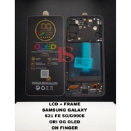 LCD SAMSUNG S21 FE 5G FULLSET TOUCH SCREEN LCD + FRAME SAMSUNG GALAXY S21 FE 5G/G990E ORI OG OLED ON