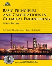 Basic Principles and Calculations in Chemical Engineering David Himmelblau